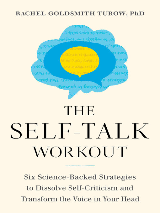 Title details for The Self-Talk Workout by Rachel Goldsmith Turow - Available